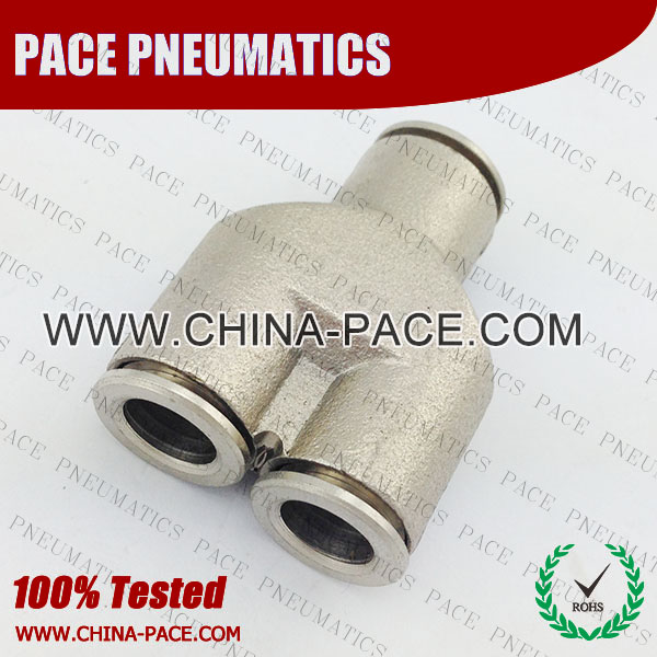 Union Y Pneumatic Fittings, Air Fittings, one touch tube fittings, Nickel Plated Brass Push in Fittings